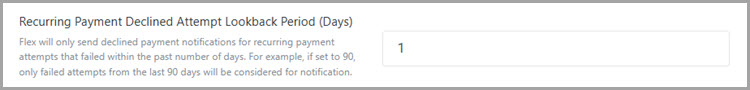 Recurring Payment Declined Attempt Lookback Period.jpg